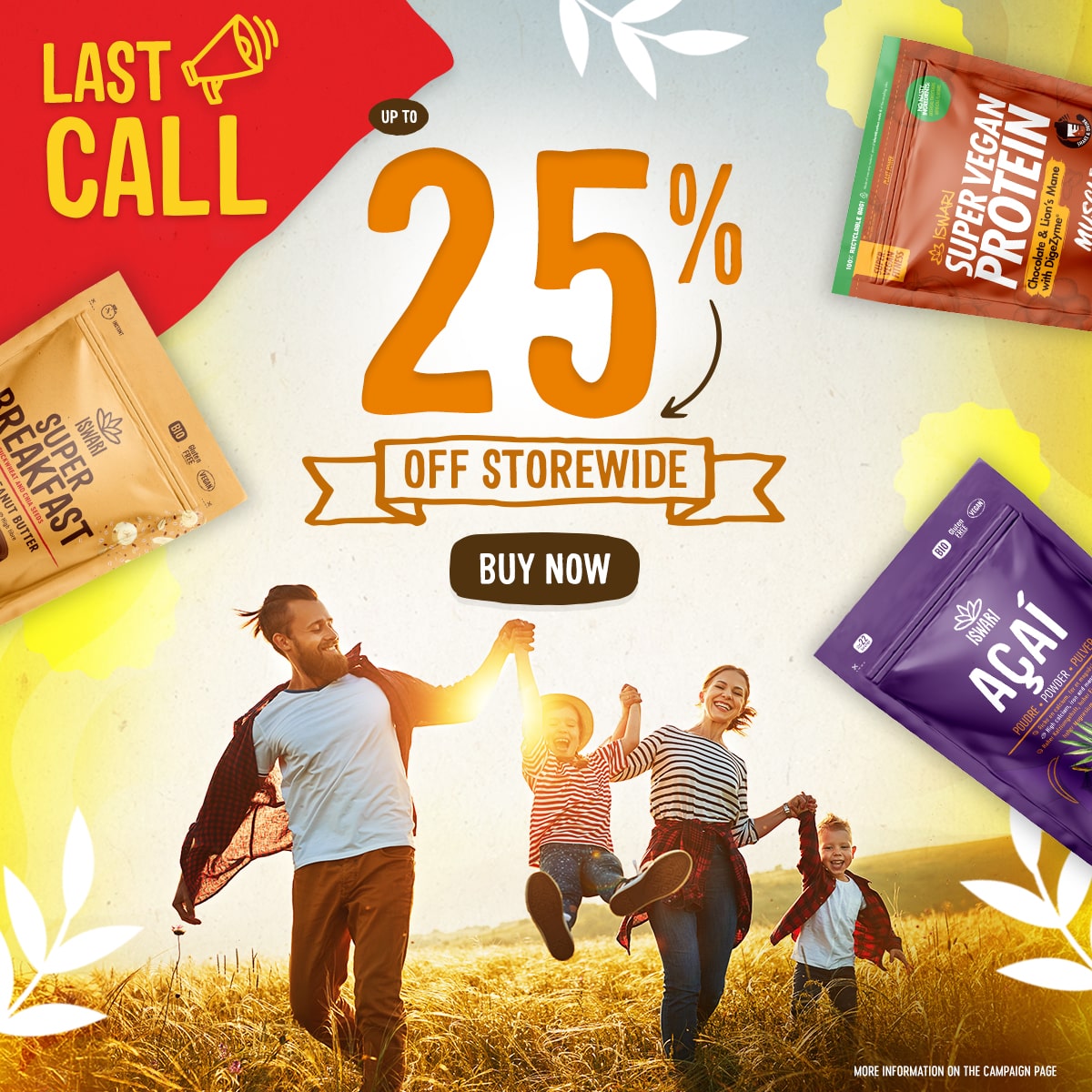 Last Call - Up to 25% OFF Storewide